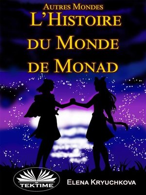 cover image of Autres Mondes. Histoire Du Monde De Monad